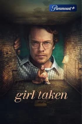 Girl Taken – stream film & serier i 4K hos IPTV DK