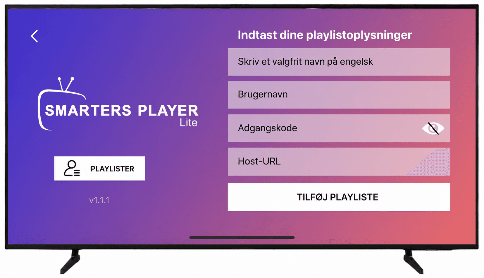 Add Playlist-skærmen i Smarters Player Lite med felter til navn, brugernavn, adgangskode og host